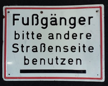 Verkehrsschild, FUßGÄNGER